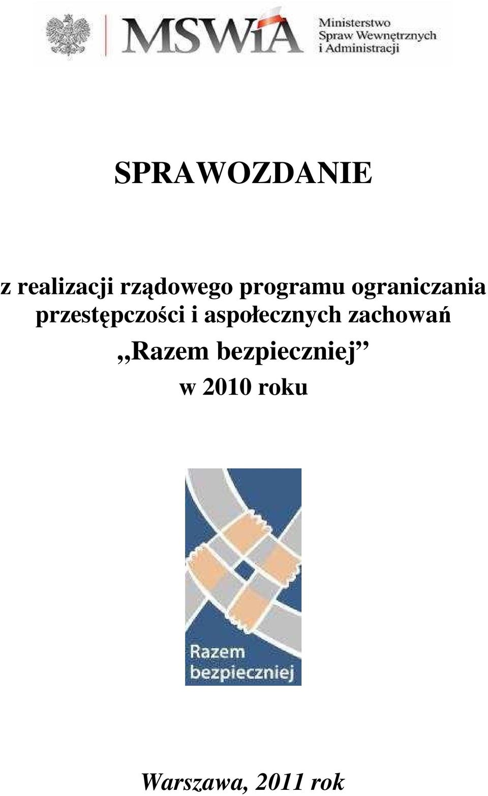 i aspołecznych zachowań Razem