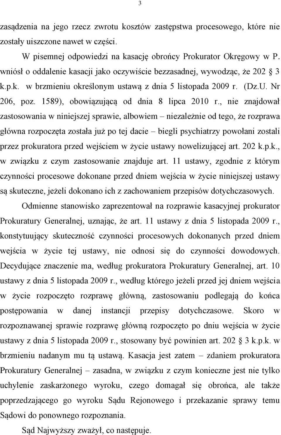 1589), obowiązującą od dnia 8 lipca 2010 r.