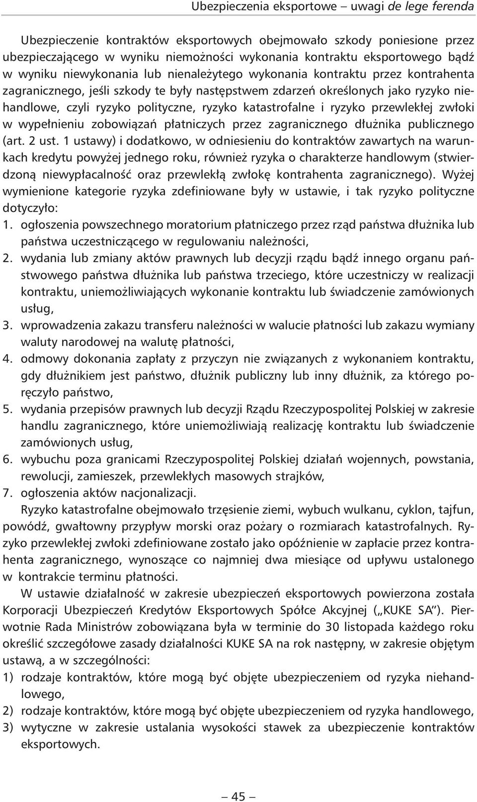 ryzyko katastrofalne i ryzyko przewlekłej zwłoki w wypełnieniu zobowiązań płatniczych przez zagranicznego dłużnika publicznego (art. 2 ust.