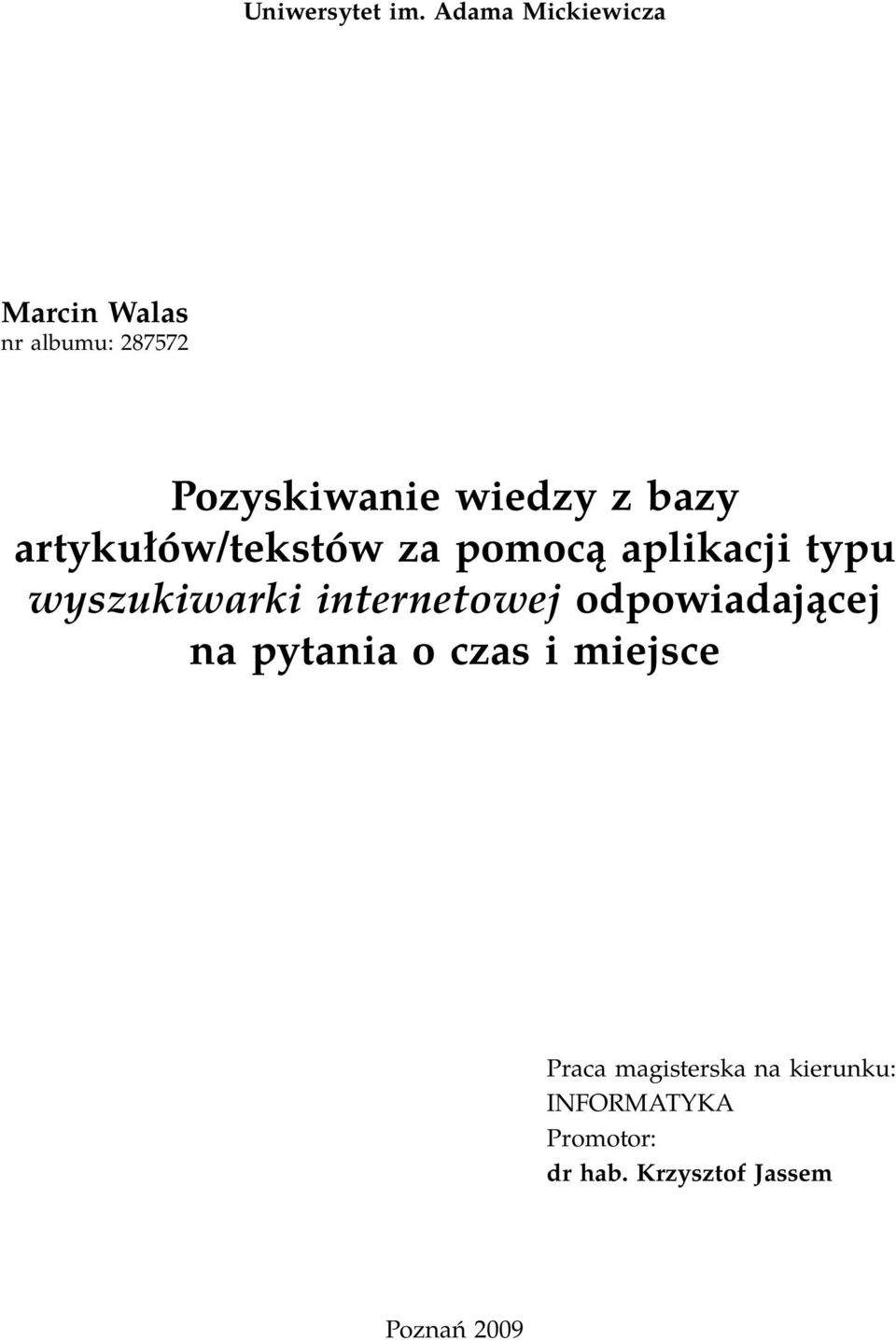 bazy artykułów/tekstów za pomocą aplikacji typu wyszukiwarki internetowej