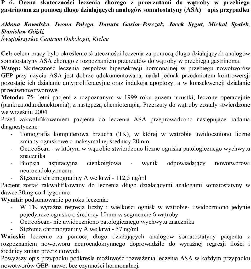 somatostatyny ASA chorego z rozpoznaniem przerzutów do wątroby w przebiegu gastrinoma.