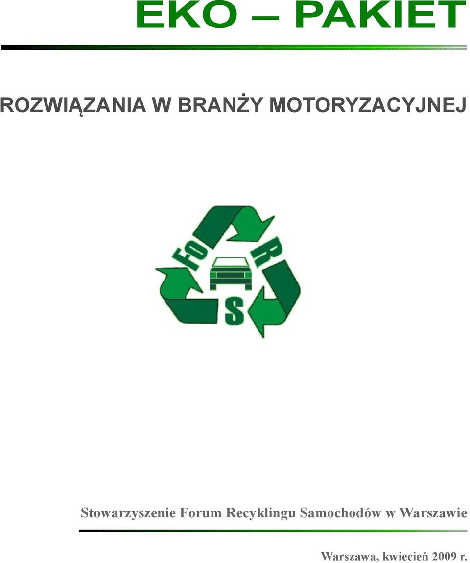 Forum Recyklingu Samochodów w