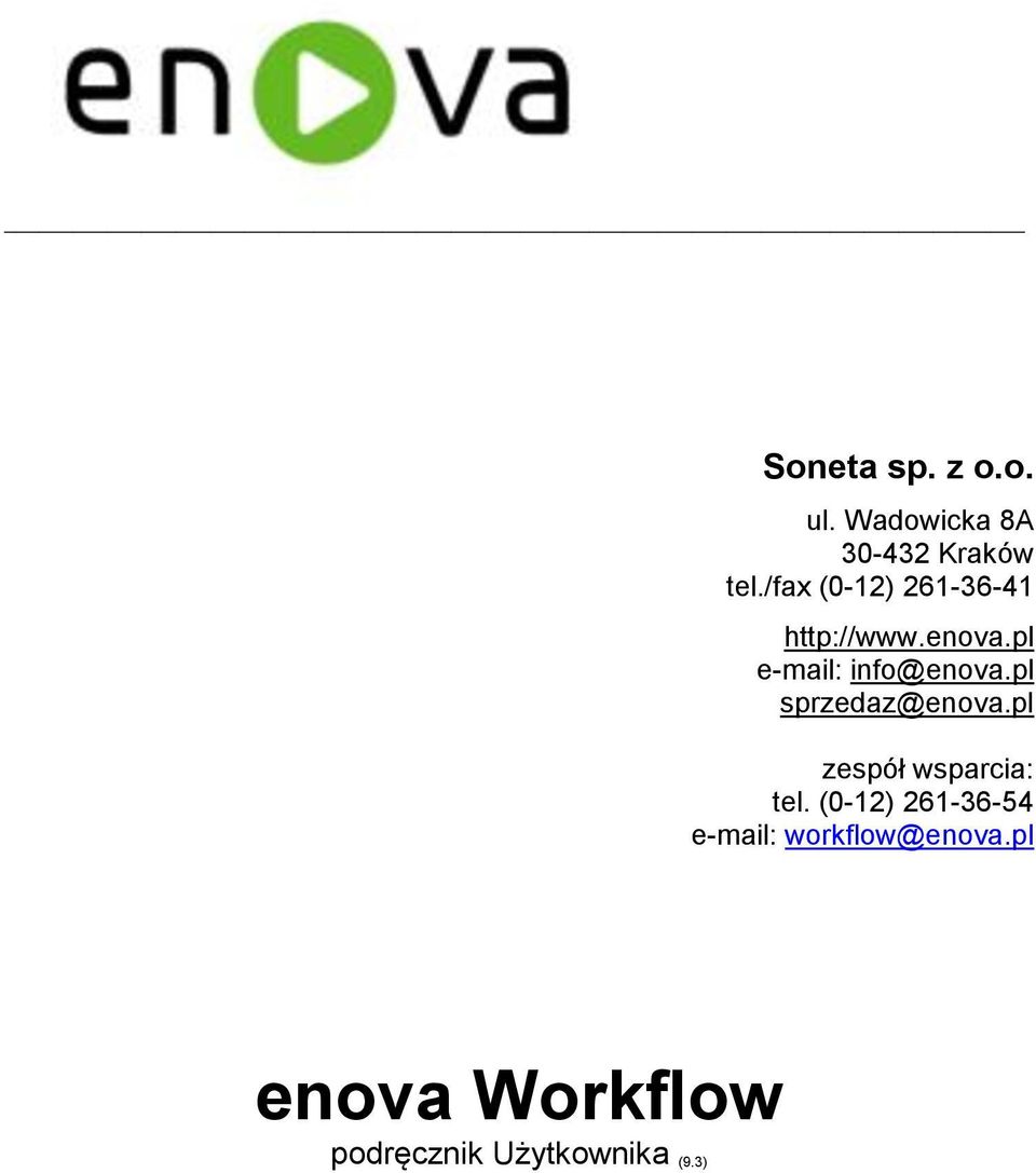 pl sprzedaz@enova.pl zespół wsparcia: tel.