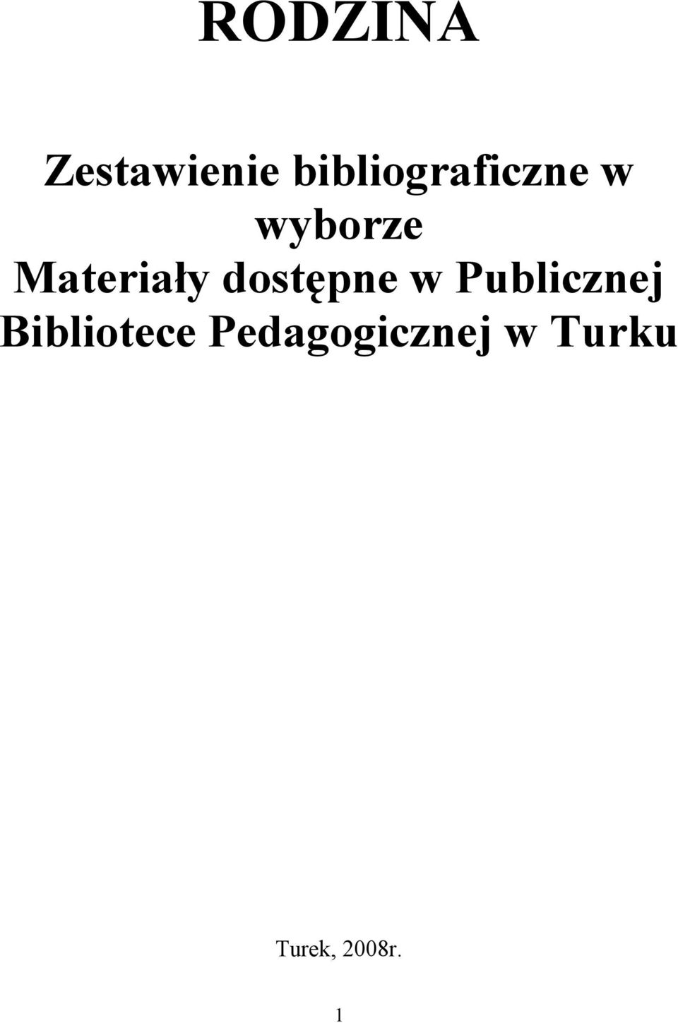 Materiały dostępne w Publicznej