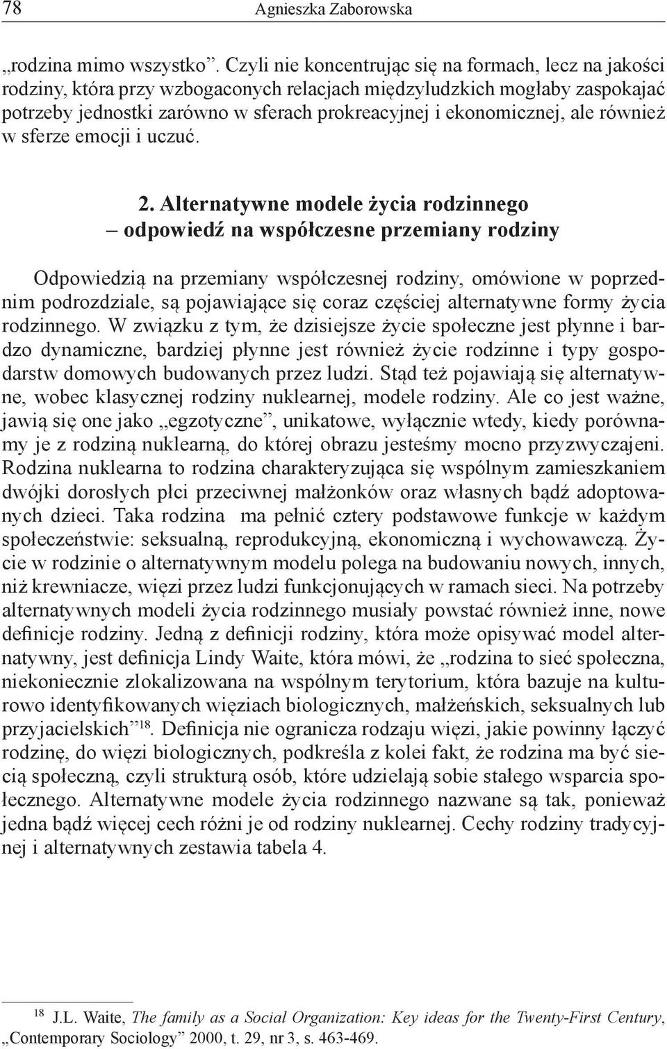 ale również w sferze emocji i uczuć. 2.