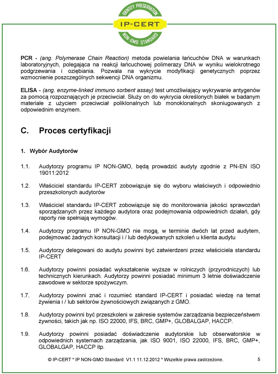 enzyme-linked immuno sorbent assay) test umożliwiający wykrywanie antygenów za pomocą rozpoznających je przeciwciał.