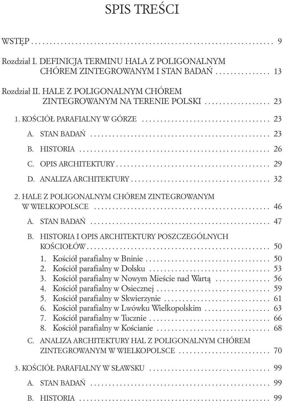 historia..................................................... 26 C. Opis architektury........................................... 29 D. Analiza architektury....................................... 32 2.