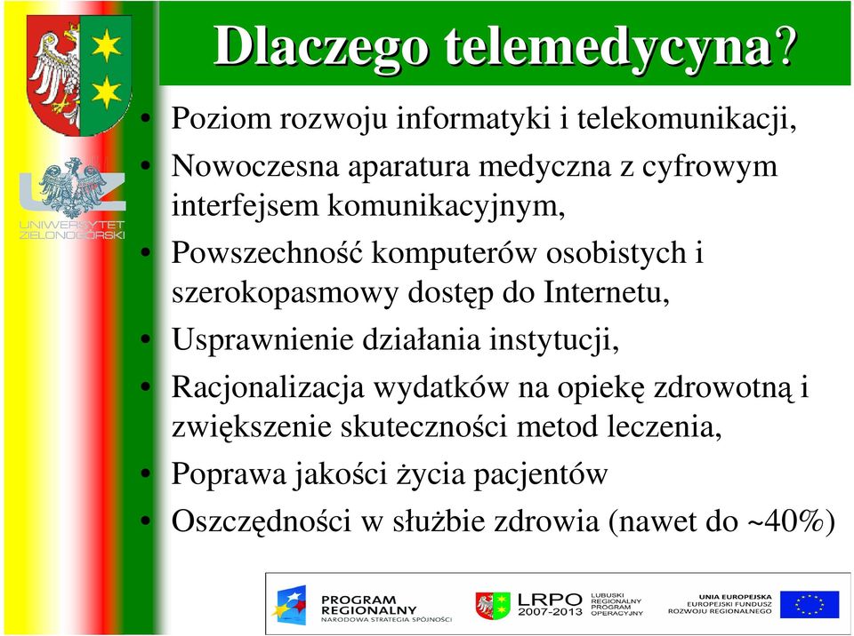 komunikacyjnym, Powszechność komputerów osobistych i szerokopasmowy dostęp do Internetu, Usprawnienie