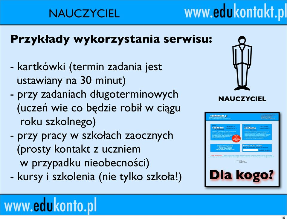 ciągu roku szkolnego) - przy pracy w szkołach zaocznych (prosty kontakt z