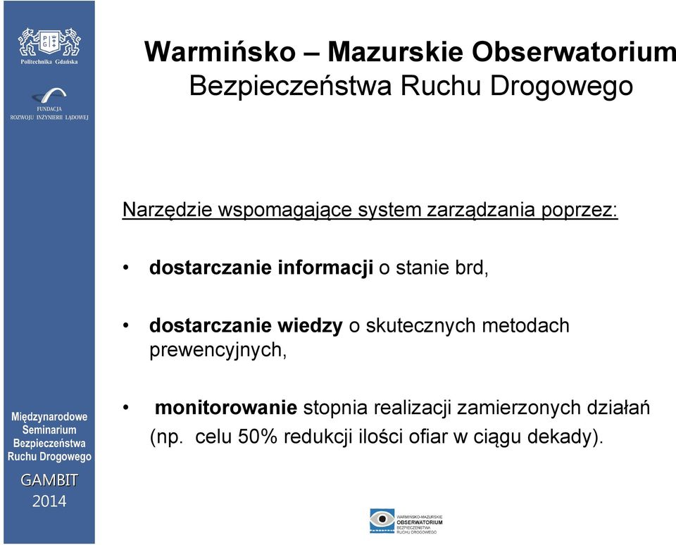 metodach prewencyjnych, monitorowanie stopnia realizacji