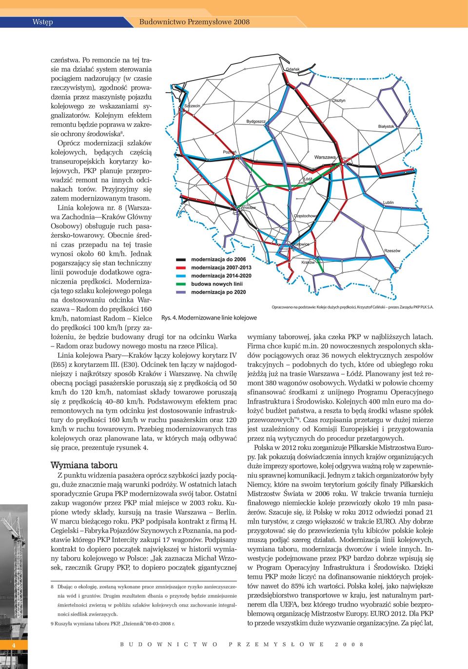 Kolejnym efektem remontu będzie poprawa w zakresie ochrony środowiska 8.