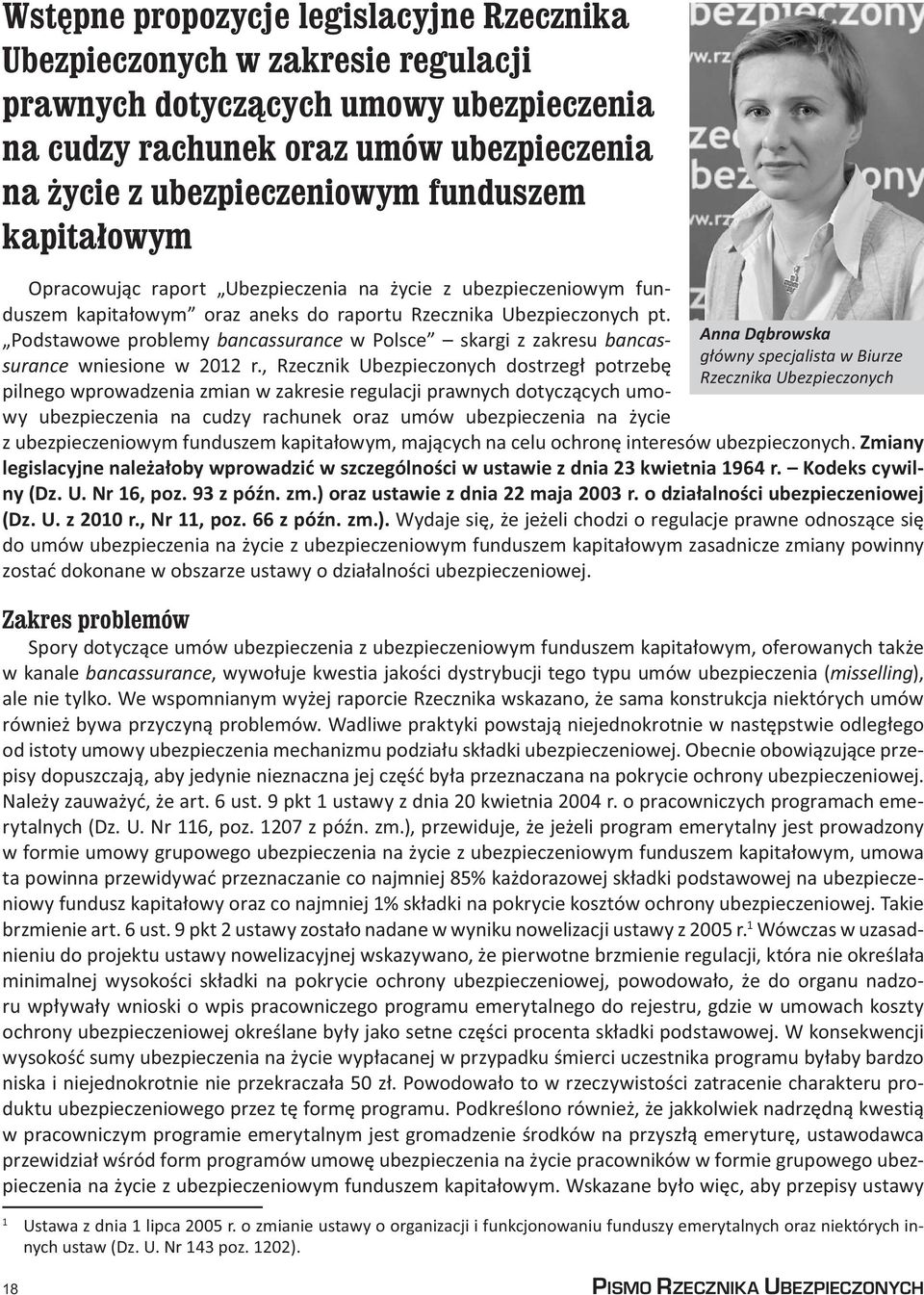 Podstawowe problemy bancassurance w Polsce skargi z zakresu bancassurance wniesione w 2012 r.