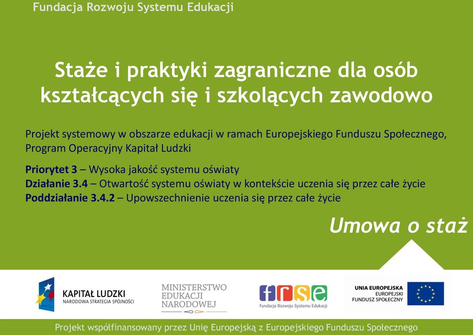 jakość systemu oświaty Działanie 3.4 