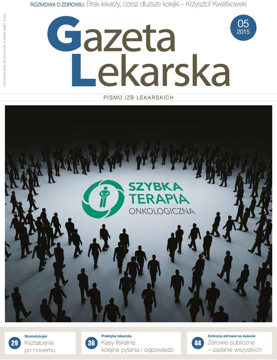 Stomatologia Kształcenie po nowemu 36 Praktyka lekarska Kasy fiskalne: