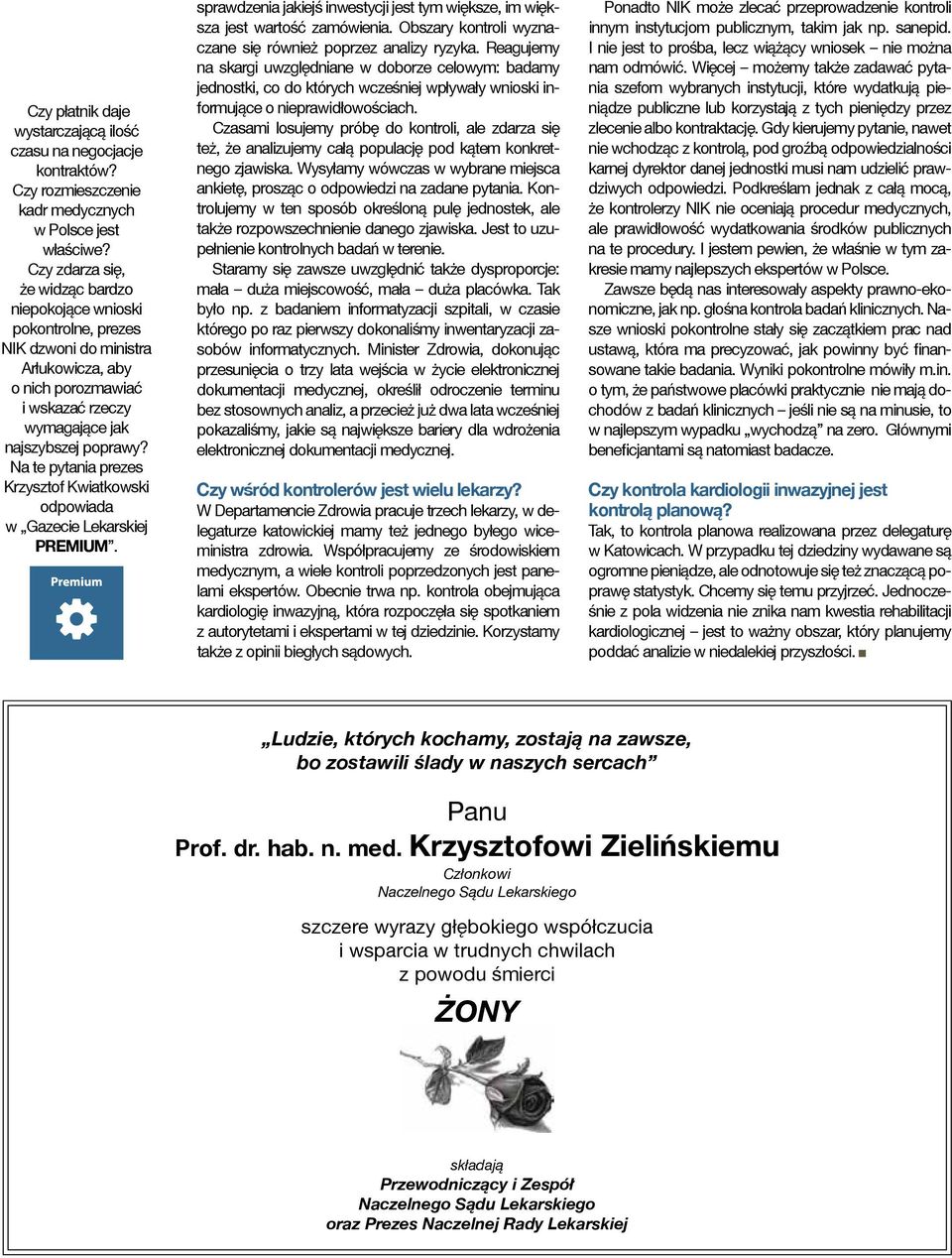 zostawili ślady w naszych sercach P Pro dr ha n med rzyszto owi ieli skiem Członkowi Naczelnego Sądu