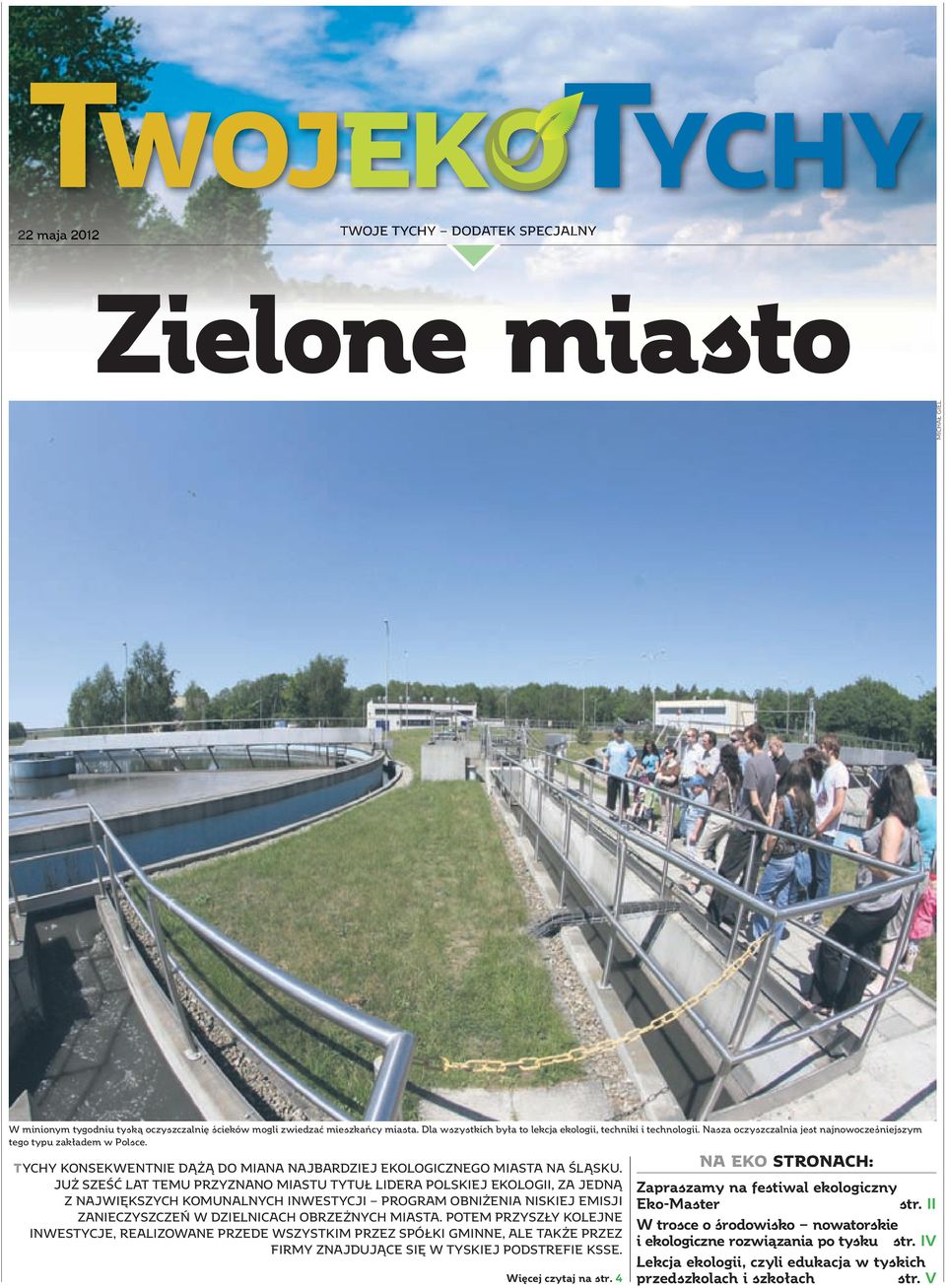 TYCHY KONSEKWENTNIE DĄŻĄ DO MIANA NAJBARDZIEJ EKOLOGICZNEGO MIASTA NA ŚLĄSKU.