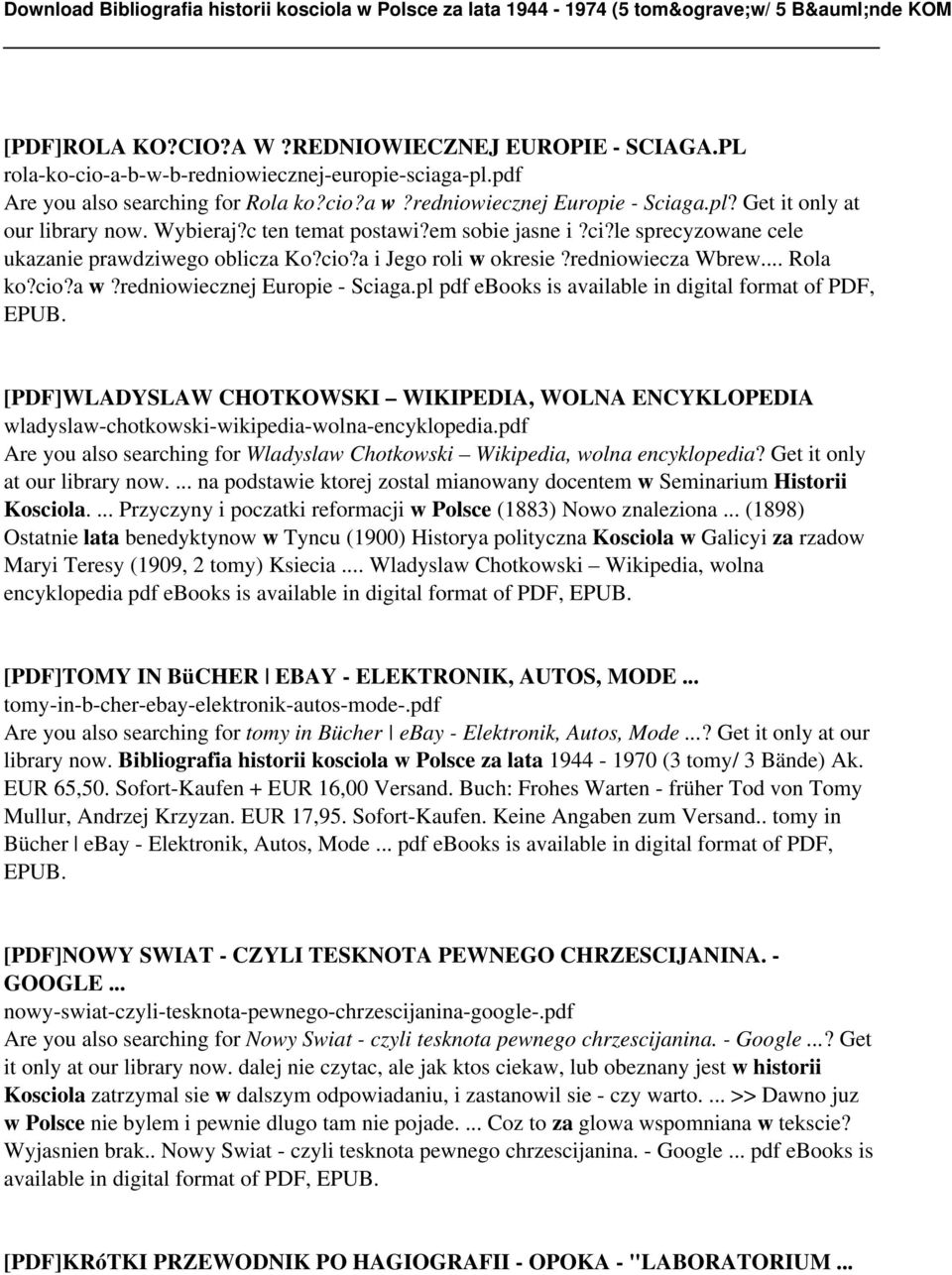 pl pdf ebooks is available in digital format of PDF, EPUB. [PDF]WLADYSLAW CHOTKOWSKI WIKIPEDIA, WOLNA ENCYKLOPEDIA wladyslaw-chotkowski-wikipedia-wolna-encyklopedia.