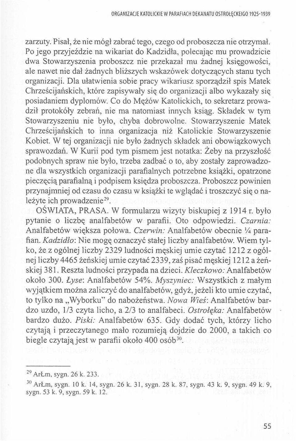 rganizacji. Dla ułatwienia sbie pracy wikariusz sprządził spis Matek Chrześjańskich, które zapisywały się d rganizacji alb wykazały się psiadaniem dyplmów.