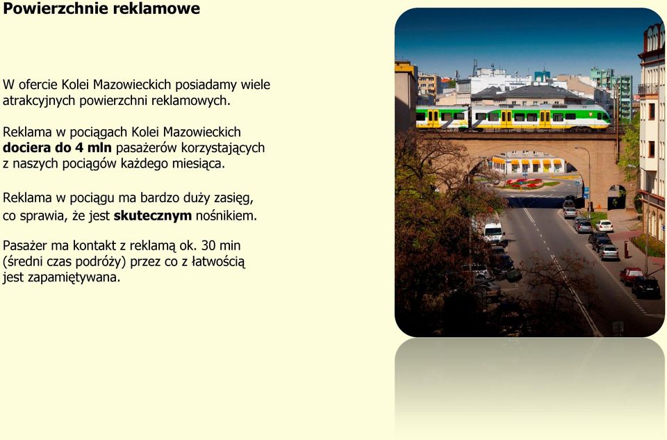 Reklama w pociągach Kolei Mazowieckich dociera do 4 mln pasażerów korzystających z naszych pociągów