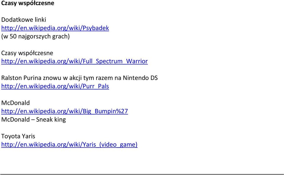 org/wiki/full_spectrum_warrior Ralston Purina znowu w akcji tym razem na Nintendo DS http://en.