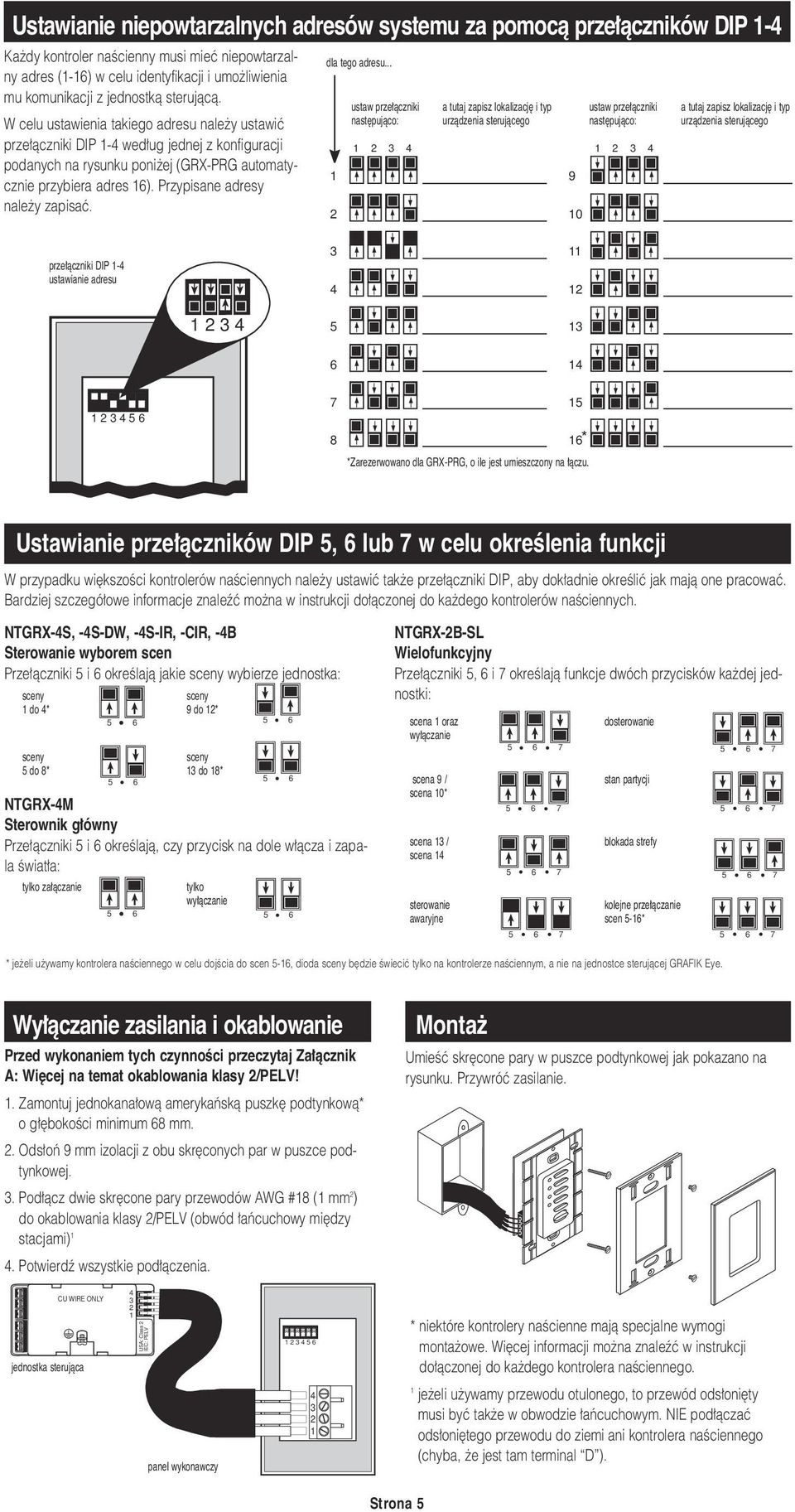 Przypisane adresy nale y zapisaç. dla tego adresu.