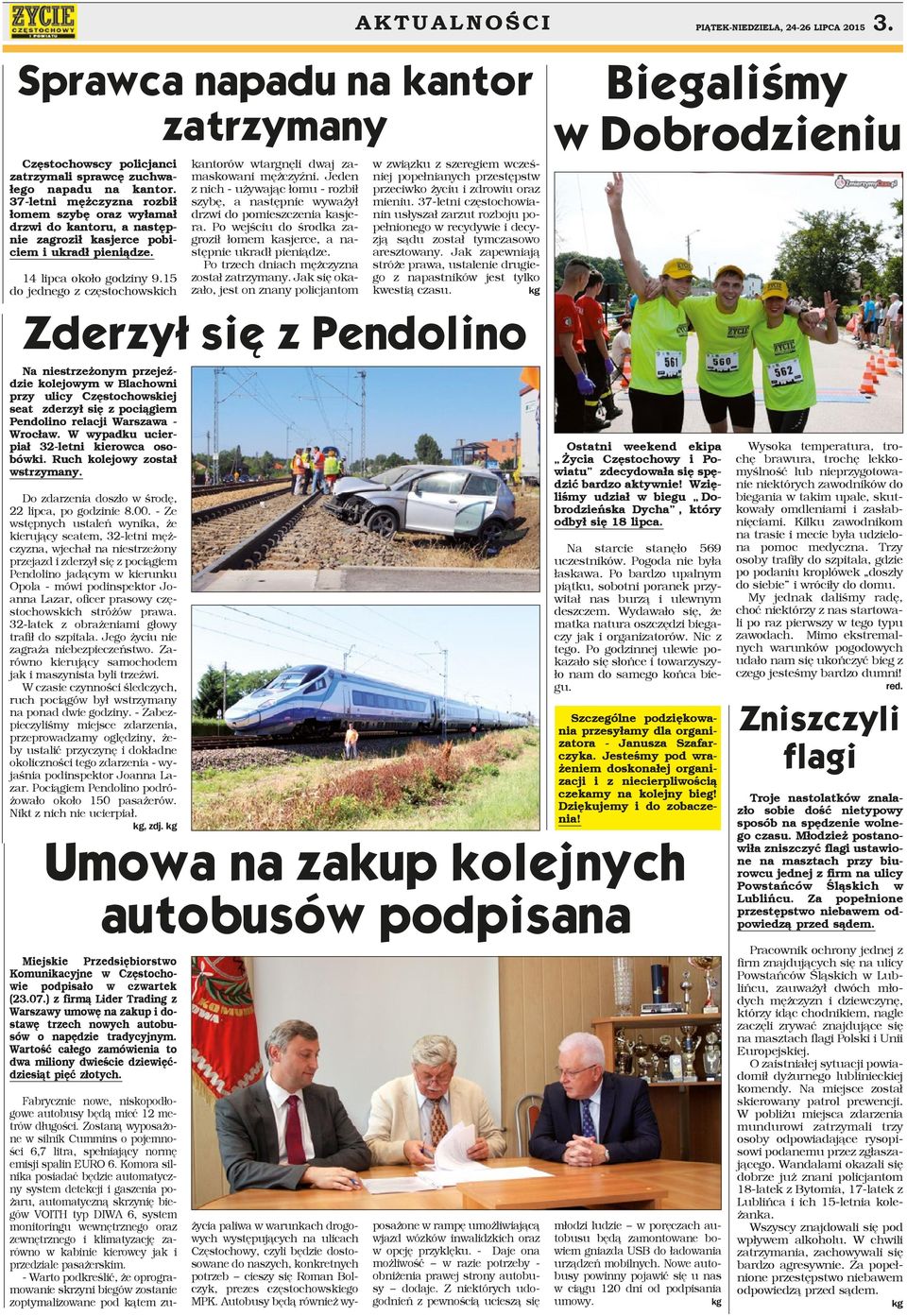 15 do jednego z częstochowskich Miejskie Przedsiębiorstwo Komunikacyjne w Częstochowie podpisało w czwartek (23.07.
