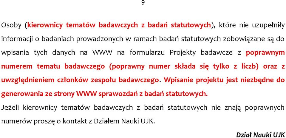 tylko z liczb) oraz z uwzględnieniem członków zespołu badawczego.