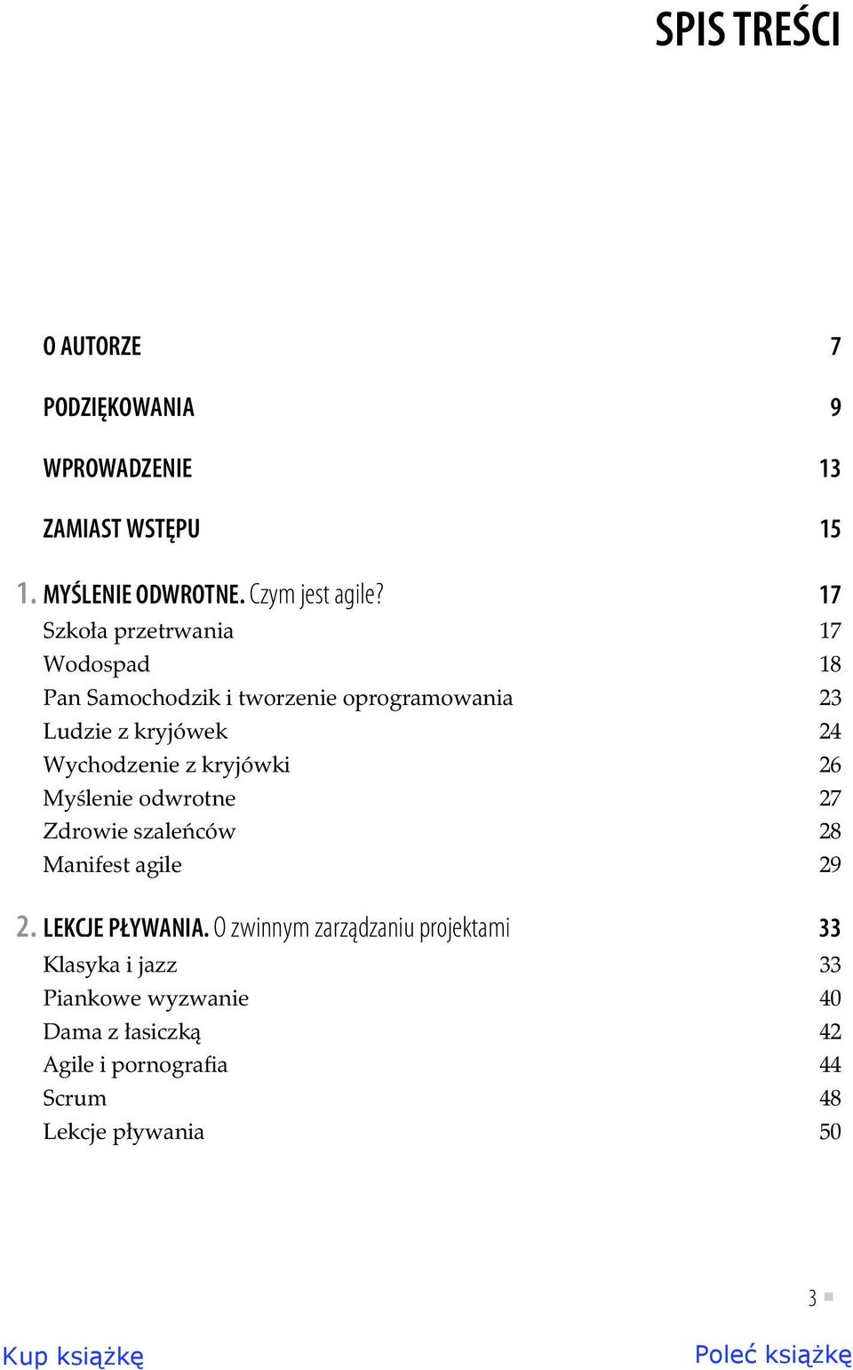 z kryjówki 26 My lenie odwrotne 27 Zdrowie szale ców 28 Manifest agile 29 2. LEKCJE PŁYWANIA.