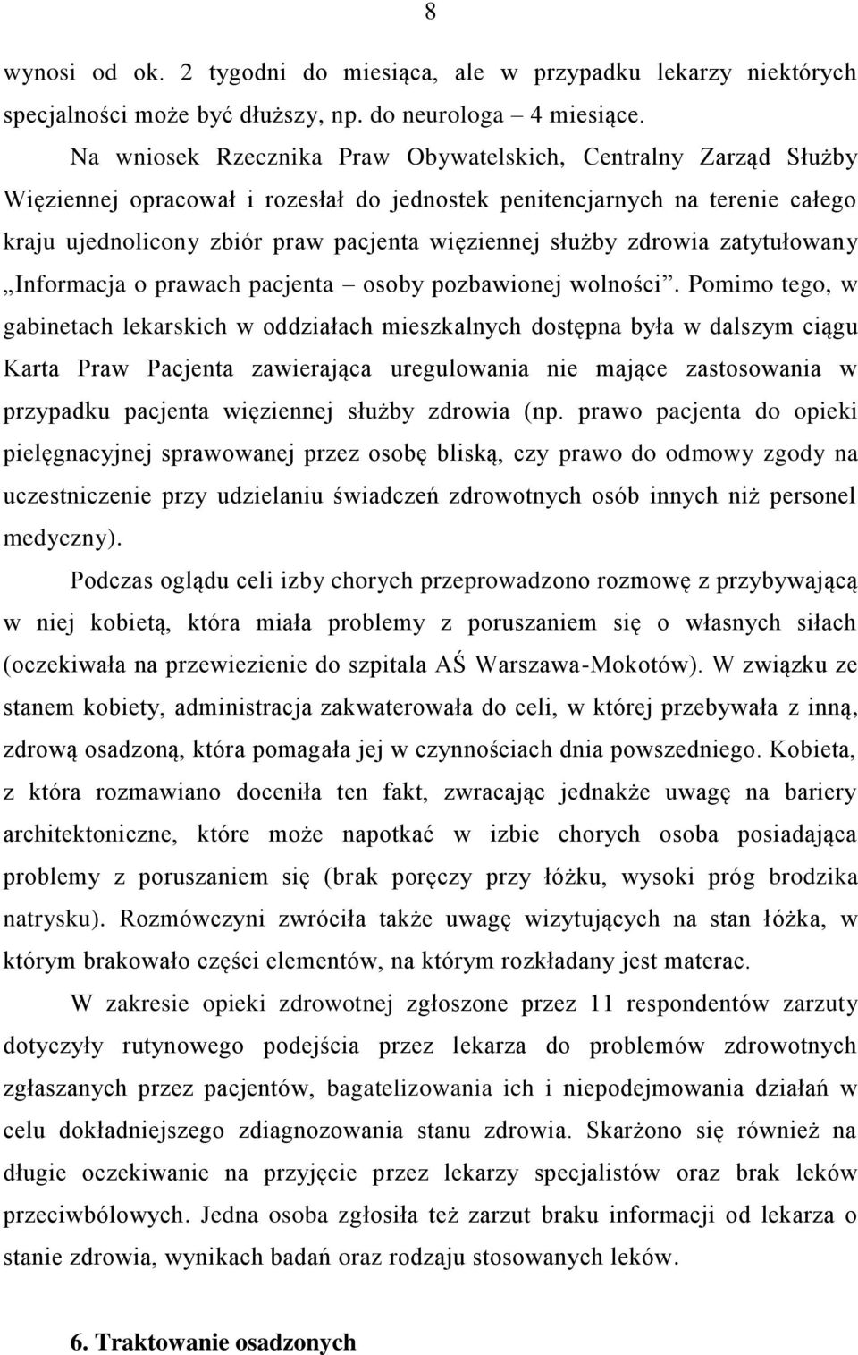 służby zdrowia zatytułowany Informacja o prawach pacjenta osoby pozbawionej wolności.