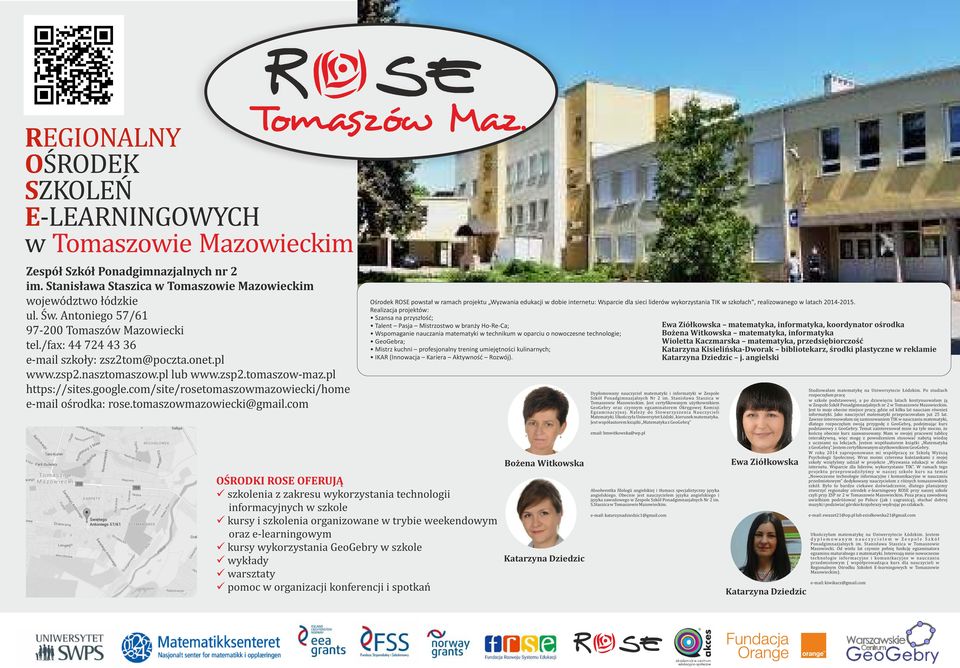 com/site/rosetomaszowmazowiecki/home e-mail os rodka: rose.tomaszowmazowiecki@gmail.