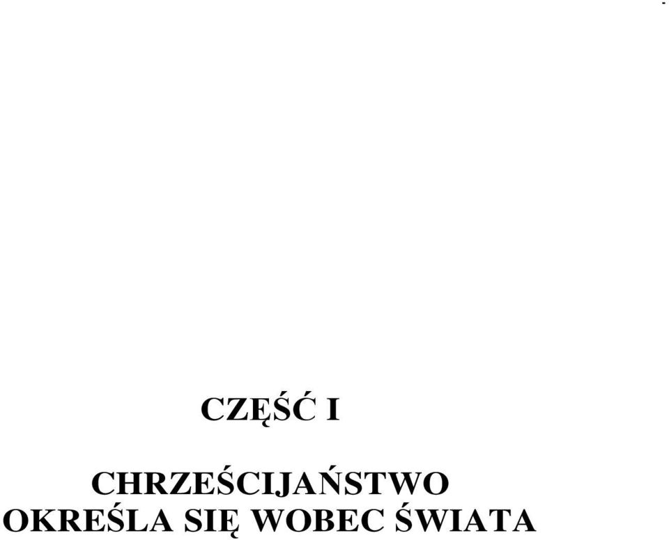 CHRZEŚCJAŃSTWO