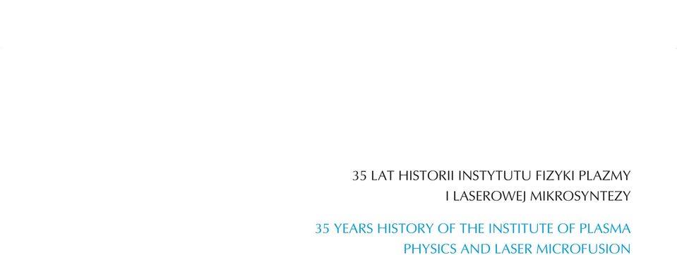 YEARS HISTORY OF THE INSTITUTE OF