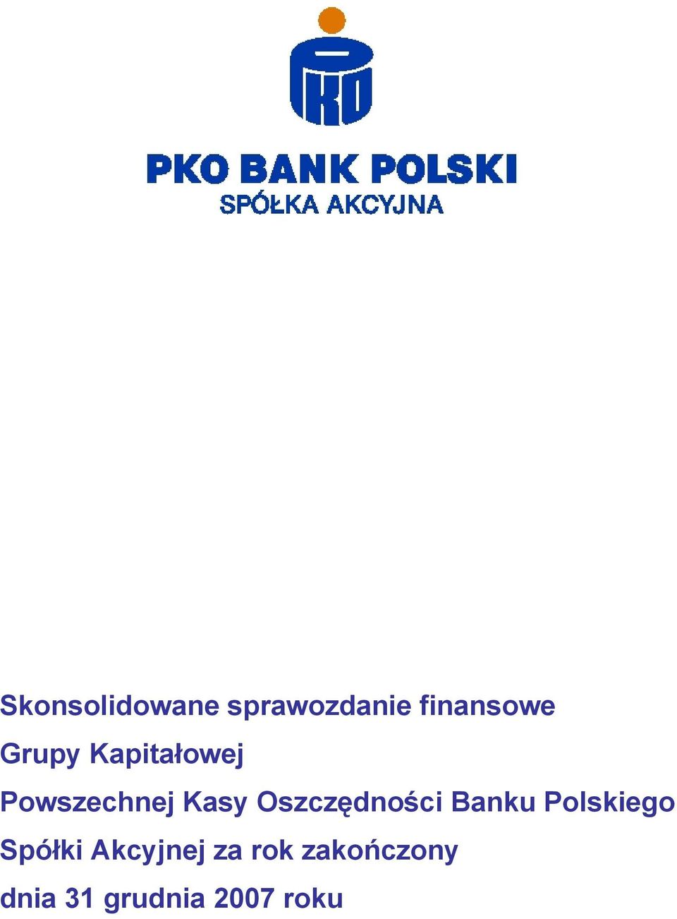 Oszczędności Banku Polskiego Spółki