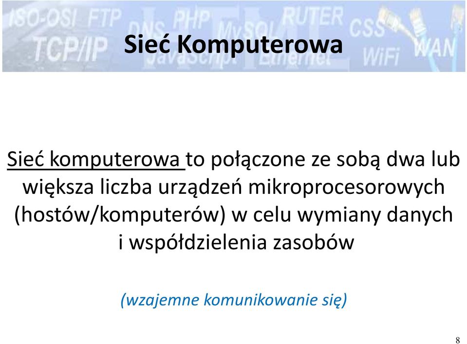 mikroprocesorowych (hostów/komputerów) w celu