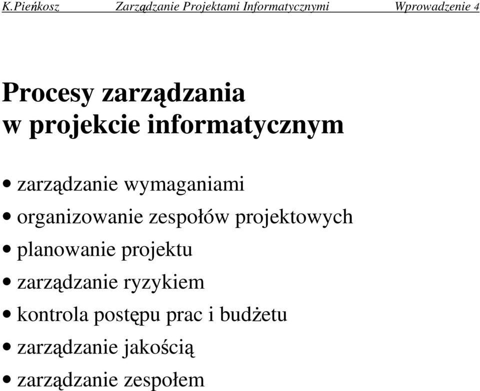 organizowanie zespołów projektowych planowanie projektu zarz dzanie