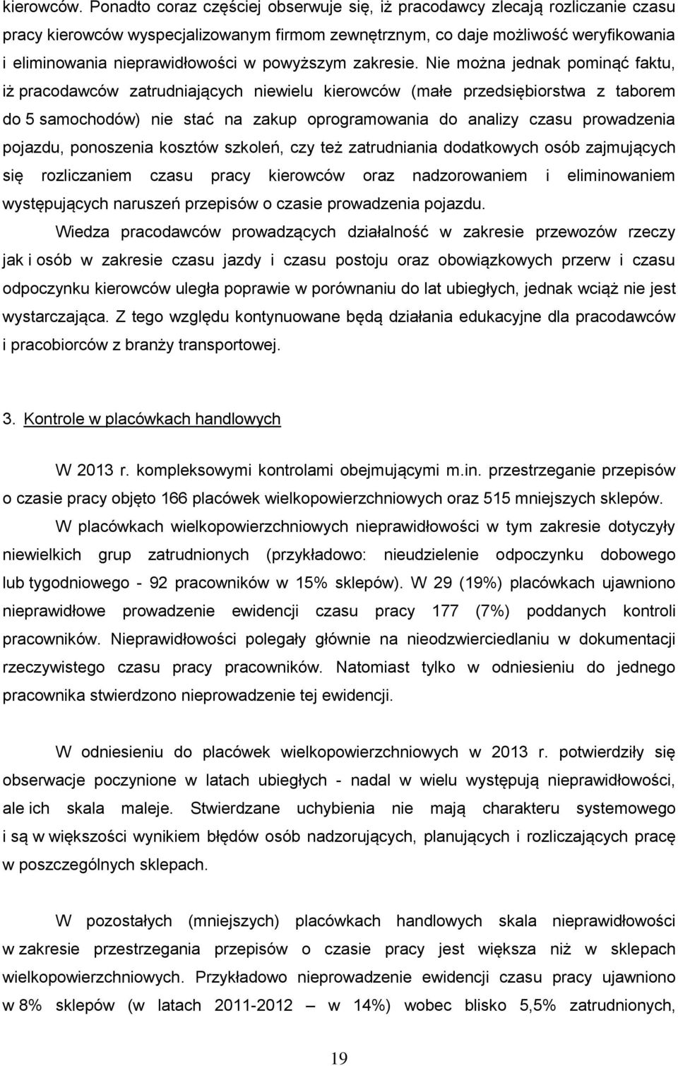 powyższym zakresie.