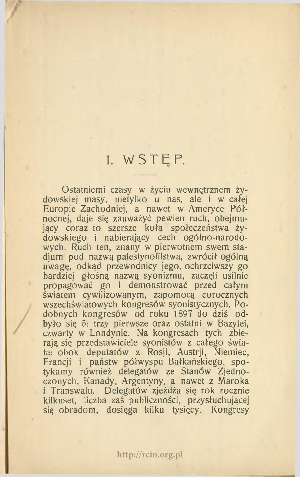 społeczeństwa żydowskiego i nabierający cech ogólno-narodowych.