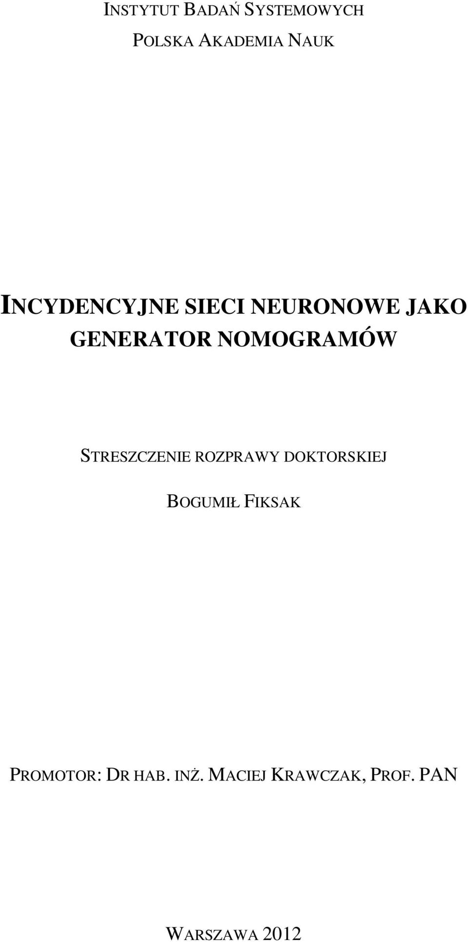 NOMOGRAMÓW STRESCENIE ROPRAWY DOKTORSKIEJ BOGUMIŁ