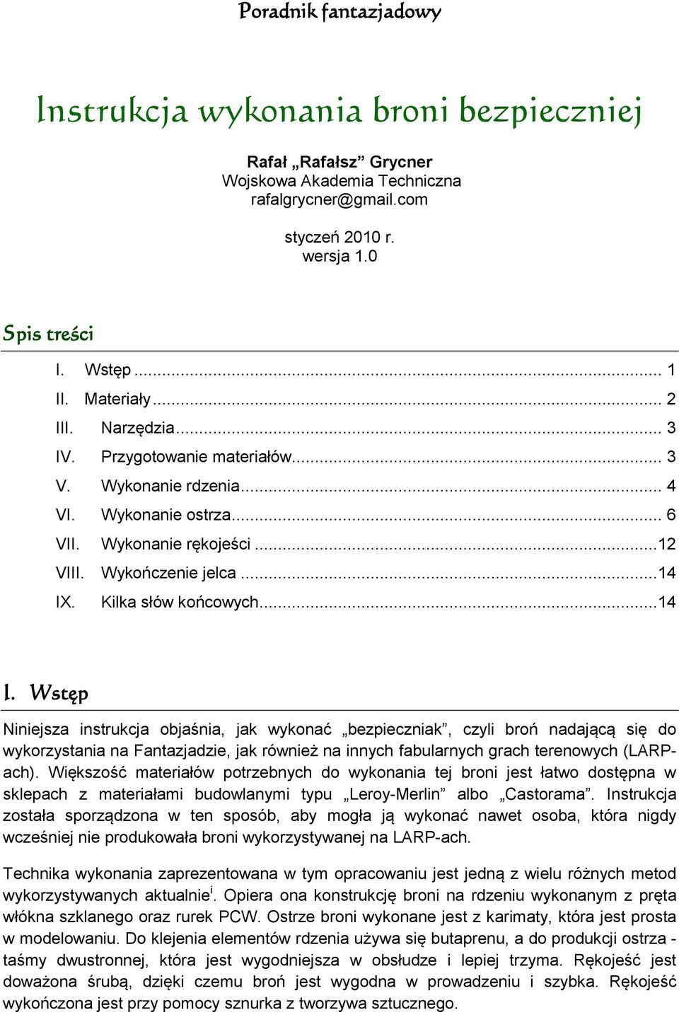 Kilka słów końcowych...14 I.