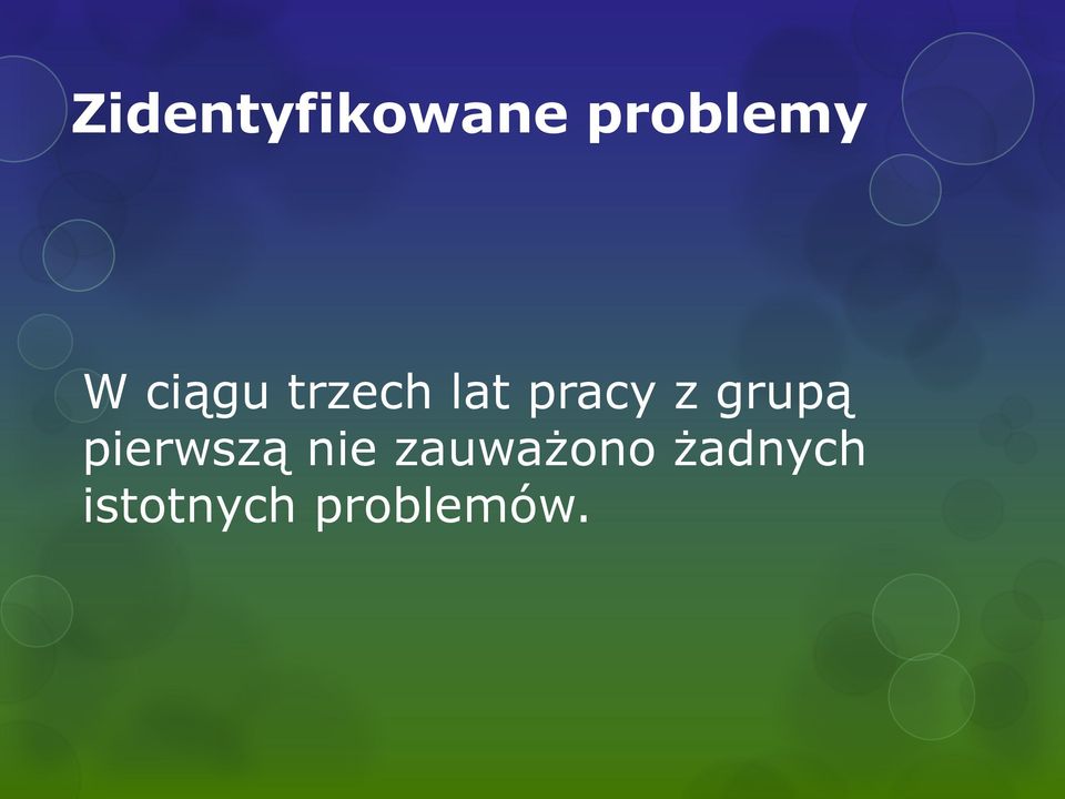 grupą pierwszą nie