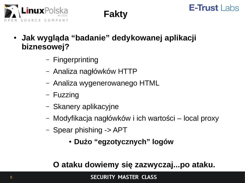 Fuzzing Skanery aplikacyjne Modyfikacja nagłówków i ich wartości local