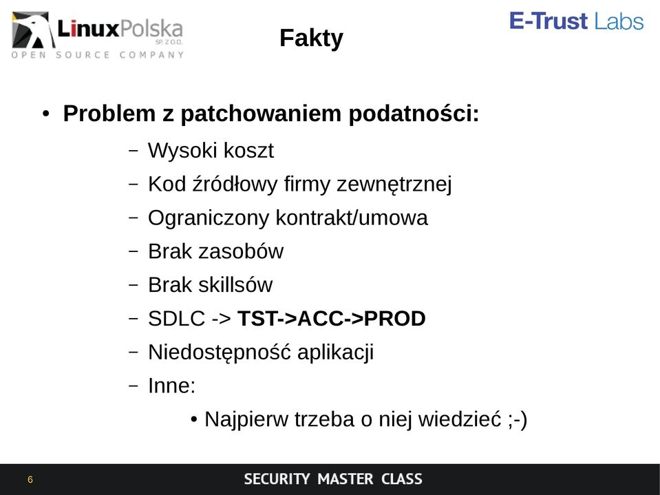 Brak zasobów Brak skillsów SDLC -> TST->ACC->PROD