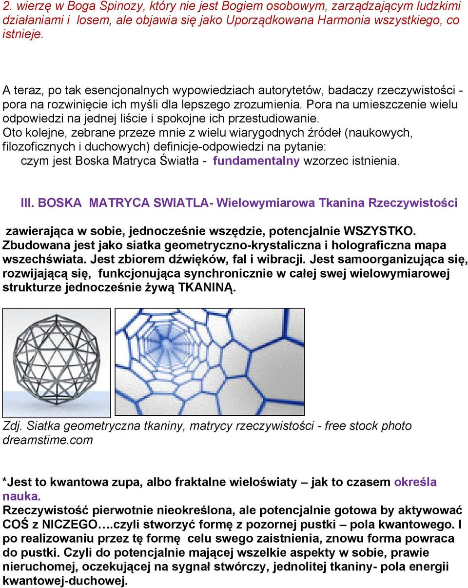 Pora na umieszczenie wielu odpowiedzi na jednej liście i spokojne ich przestudiowanie.