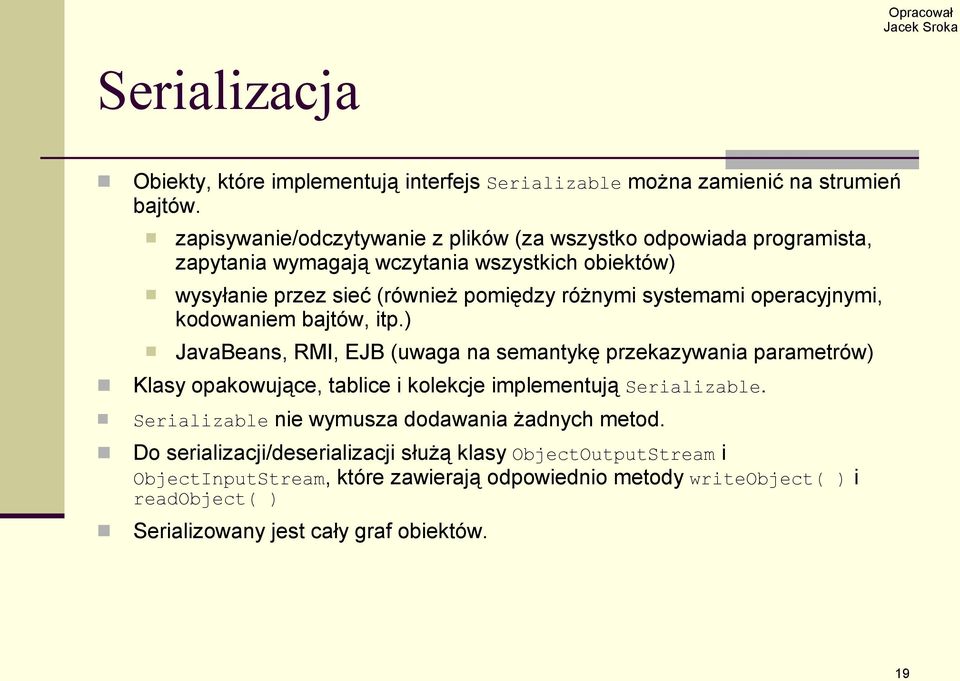 systemami operacyjnymi, kodowaniem bajtów, itp.