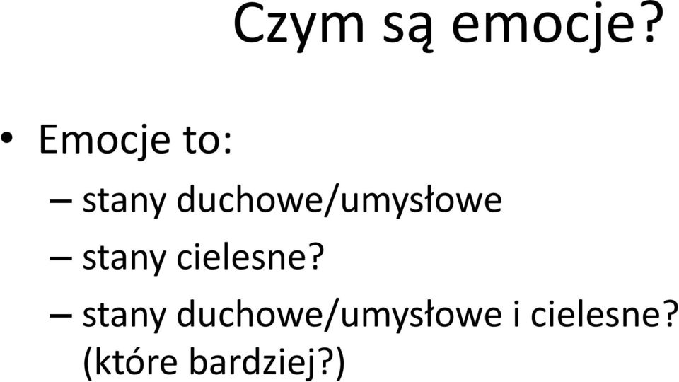 duchowe/umysłowe stany