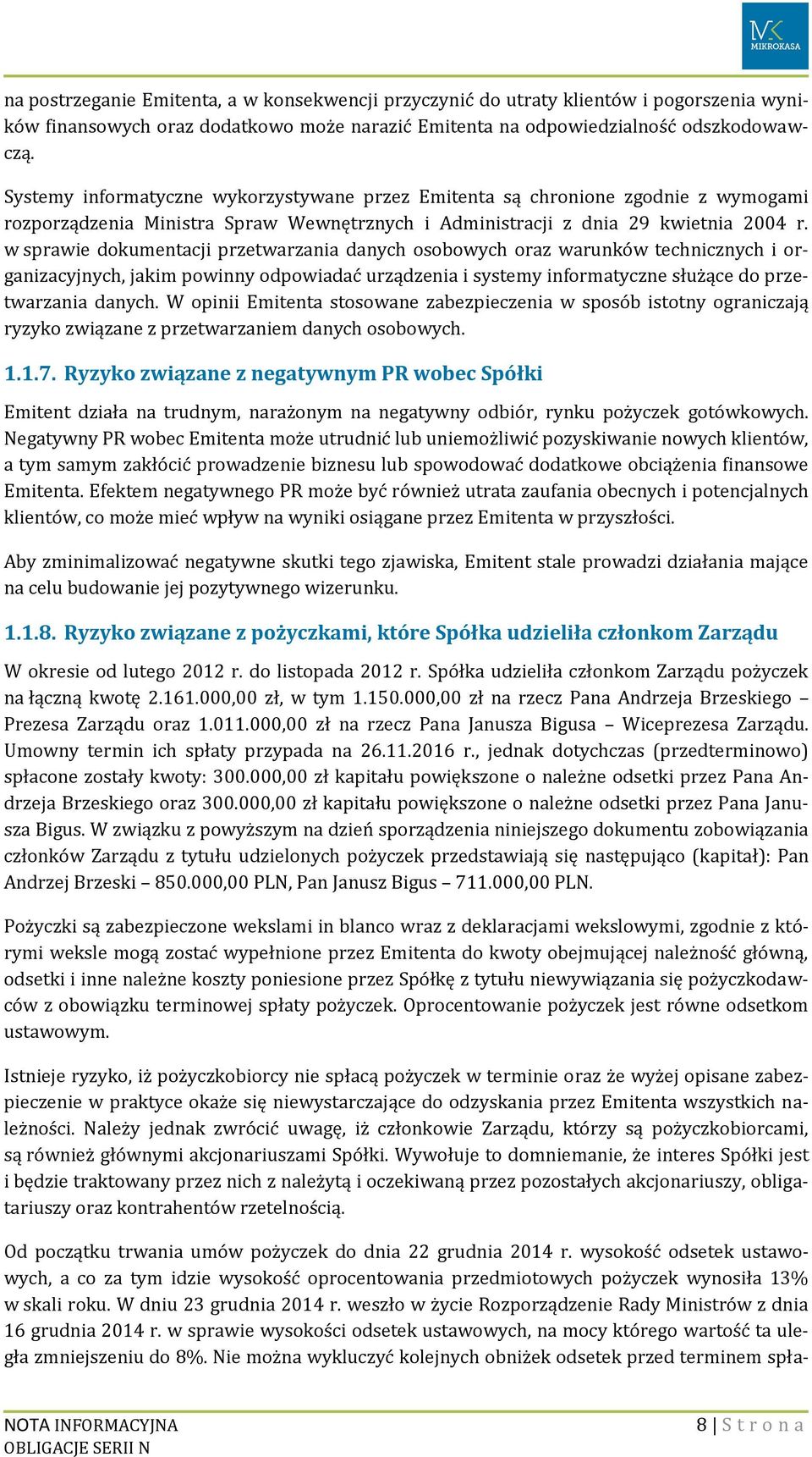 w sprawie dokumentacji przetwarzania danych osobowych oraz warunków technicznych i organizacyjnych, jakim powinny odpowiadać urządzenia i systemy informatyczne służące do przetwarzania danych.