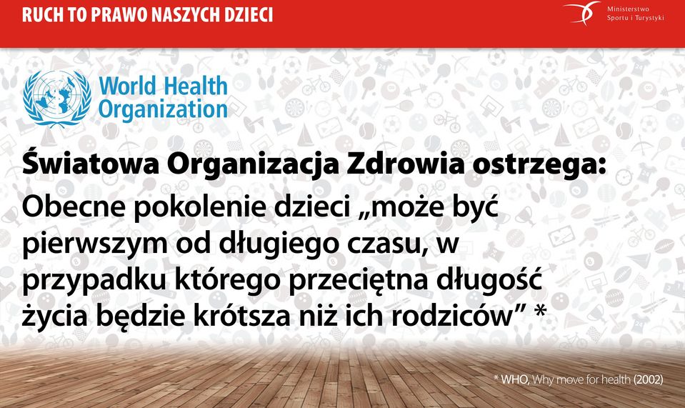 długiego czasu, w przypadku którego przeciętna długość życia