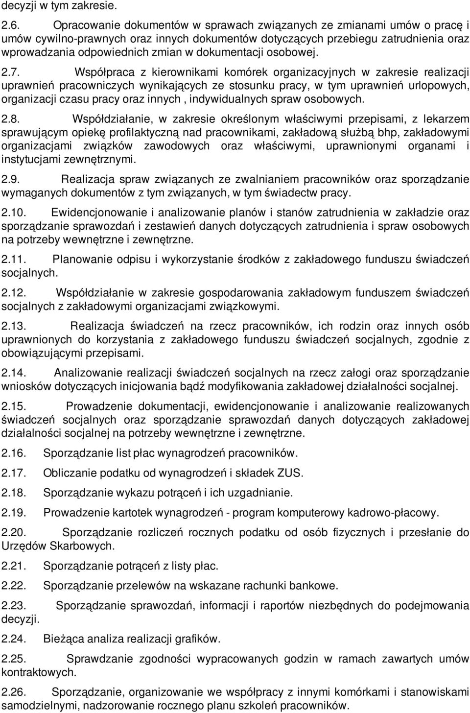 dokumentacji osobowej. 2.7.