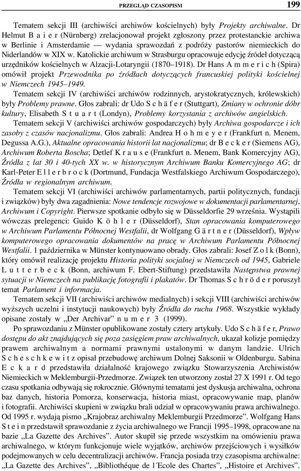 Katolickie archiwum w Strasburgu opracowuje edycję źródeł dotyczącą urzędników kościelnych w Alzacji-Lotaryngii (1870 1918).