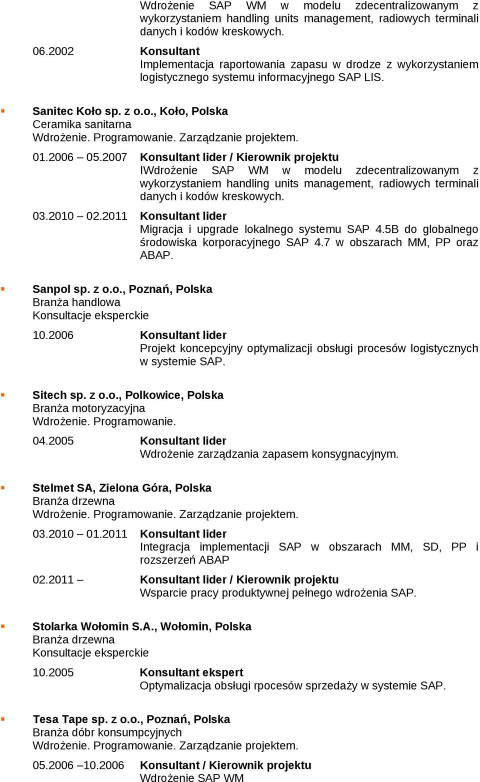 Zarządzanie projektem. 01.2006 05.